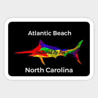 Anchored By Fin Blue Marlin- Atlantic beach NC Sticker